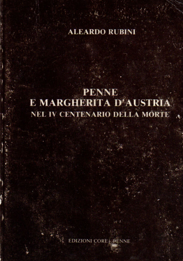 Penne e Margherita nel IV Centenario della morte ~ 1986